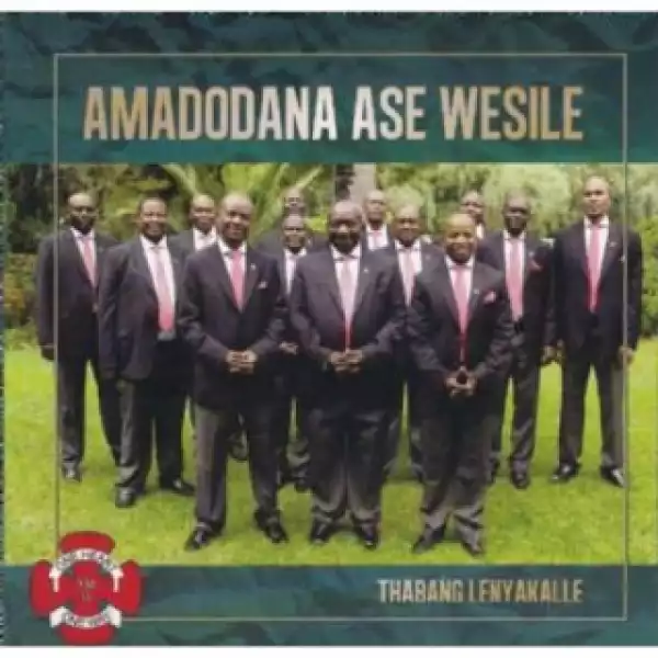 Amadodana Ase Wesile - Mbonge Ujehova